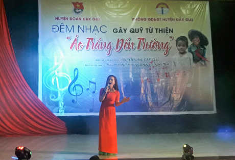 Đêm nhạc gây quỹ giúp học sinh nghèo huyện Đăk Glei